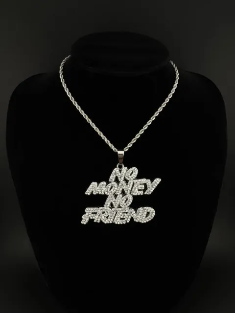 Iced Out "No Money No Friend" Pendant